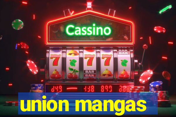 union mangas